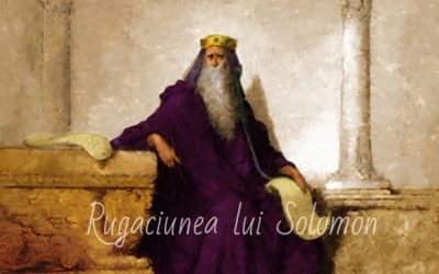 RUGACIUNEA LUI SOLOMON